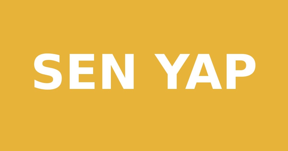 SEN YAP sloganı