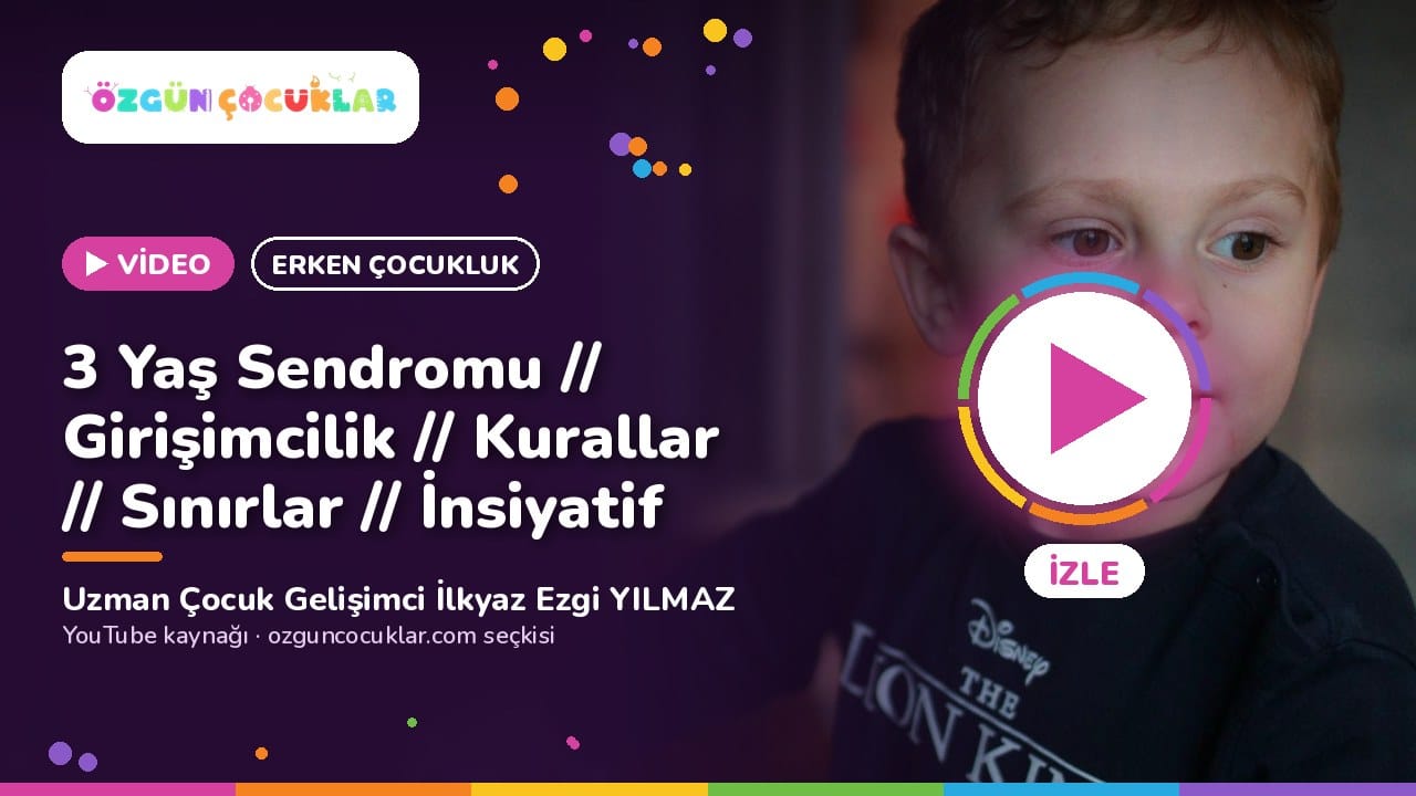 Video kapağı: 3 Yaş Sendromu // Girişimcilik // Kurallar // Sınırlar // İnsiyatif, Uzman Çocuk Gelişimci İlkyaz Ezgi YILMAZ