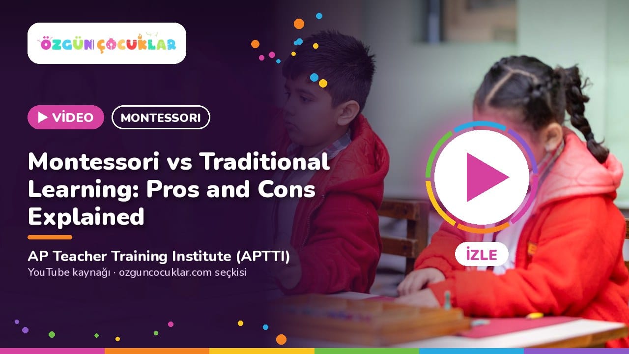 Video kapağı: Montessori vs Traditional Learning: Pros and Cons Explained, AP Teacher Training Institute (APTTI)